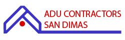 ADU Contractors in San Dimas